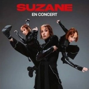 SUZANE - EN CONCERT