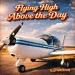 Grand1008 - Flying High Above The Day