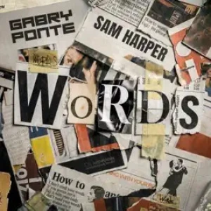 Gabry Ponte - Words (feat Sam Harper)