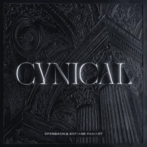 OFENBACH - CYNICAL (feat. SOFIANE PAMART)