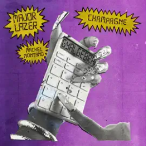 Major Lazer & Machel Montano - Champagne