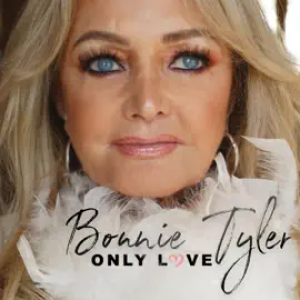 Bonnie Tyler - Only Love