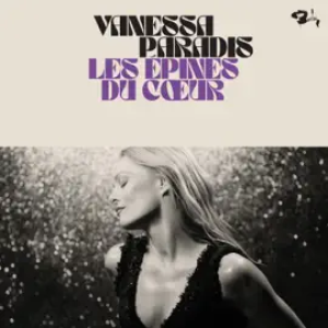 Vanessa Paradis - Les épines du coeur (Julien Jabre Remix)