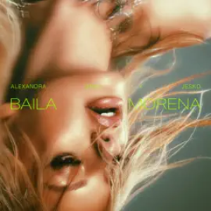 Alexandra Stan - Baila Morena