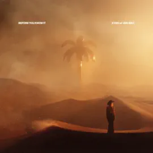 Kygo & Ava Max - Before We Know