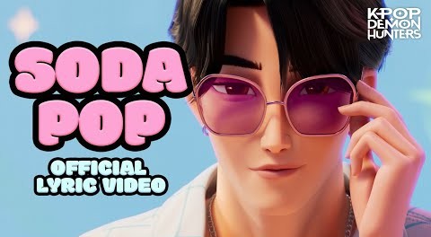 KPop Demon Hunters - Soda Pop